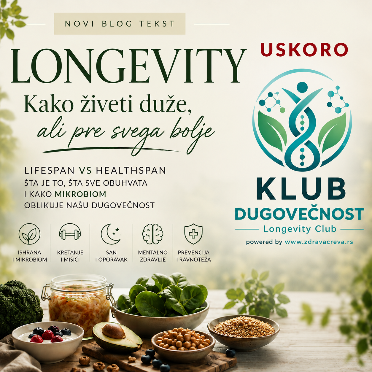 Longevity, kako živeti duže, ali pre svega bolje